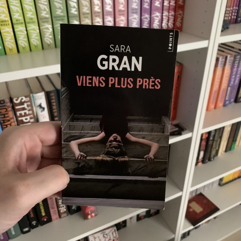Sara Gran chronique viens plus près