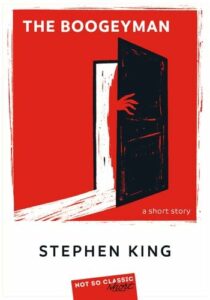 Stephen King the boogeyman edition not so classic belin